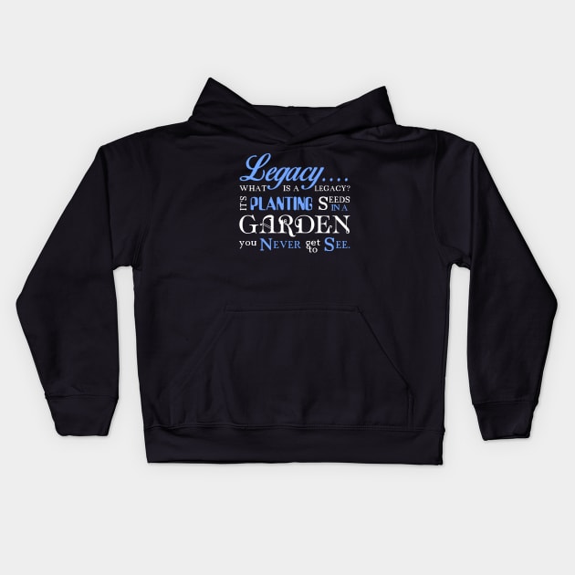 Hamilton Musical Quote.Legacy. Kids Hoodie by KsuAnn